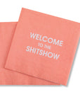 Welcome To The Shitshow Cocktail Napkins