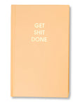 Get Shit Done Journal Hardcover