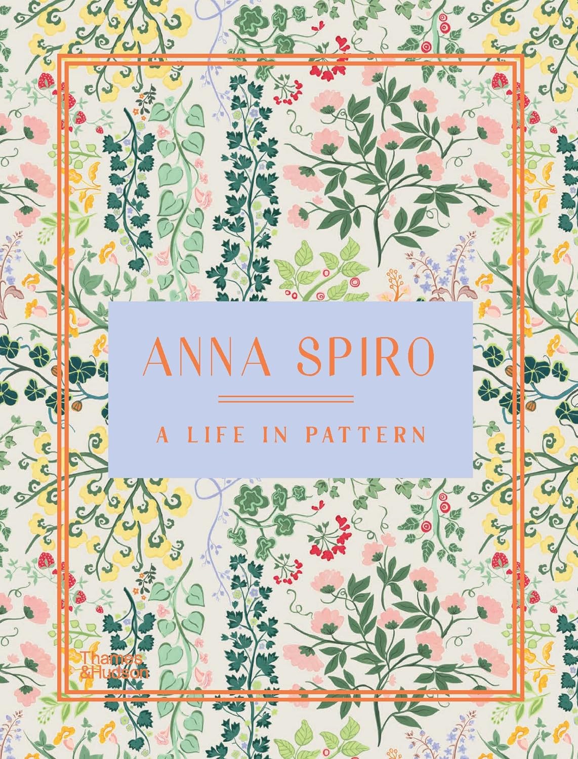 ANNA SPIRO A Life In Pattern