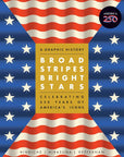 Broad Stripes Bright Stars