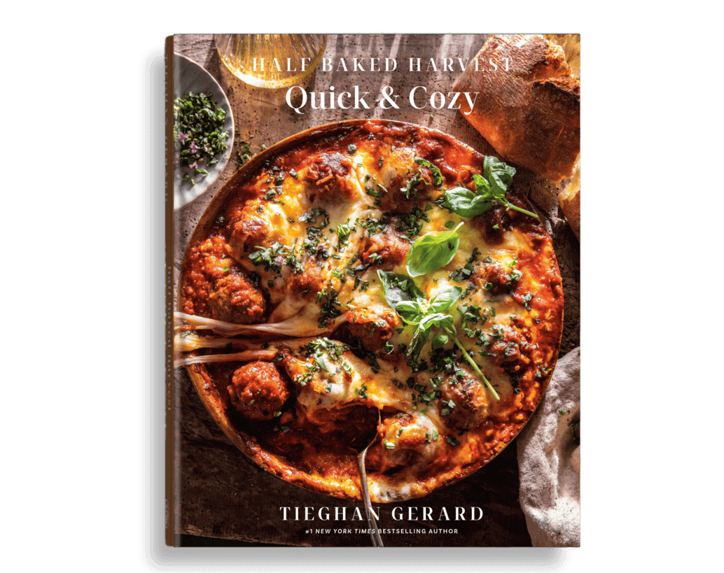 Half Baked Harvest Quick & Cozy