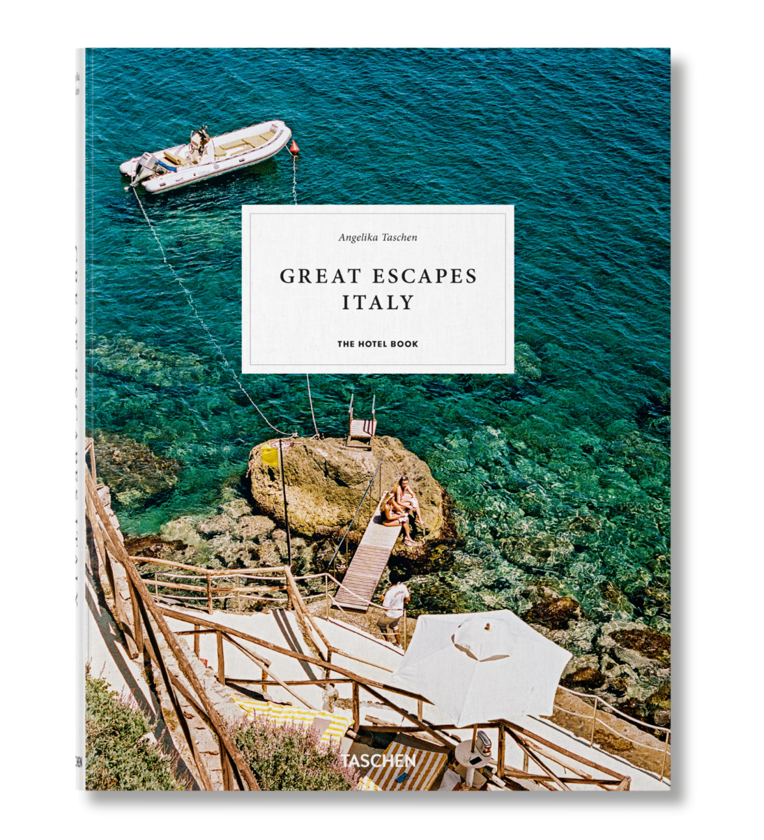 Great Escapes Italy: The Hotel Collection