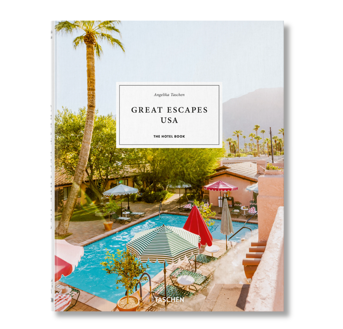 Great Escapes USA: The Hotel Book
