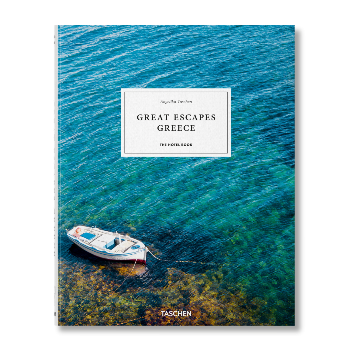 Great Escapes Greece: The Hotel Book