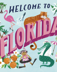 Welcome To Florida