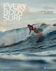 Every Body Surf: A Tribute to Self-Love and Sisterhood
