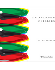 The Anarchy of Chilies