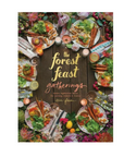 The Forest Feast Gatherings