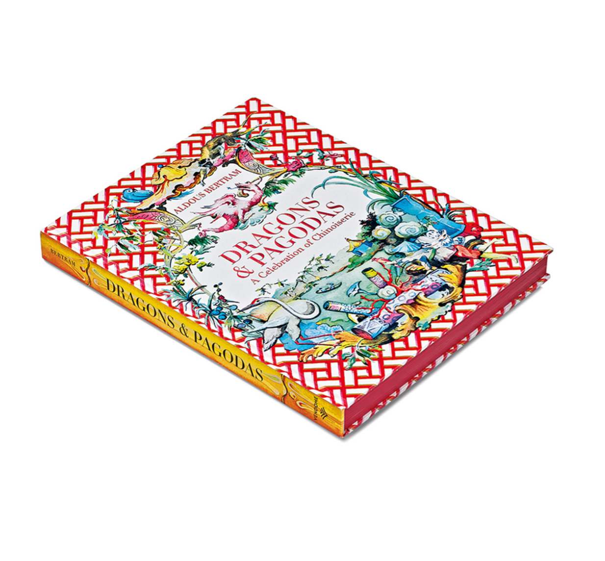 DRAGONS & PAGODAS A Celebration of Chinoiserie