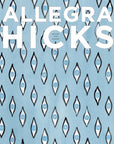 ALLEGRA HICKS: An Eye For Design