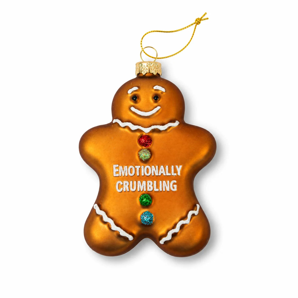 Emotionally Crumbling-Funny Glass Ornament