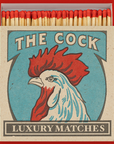 The Cock Square Matches