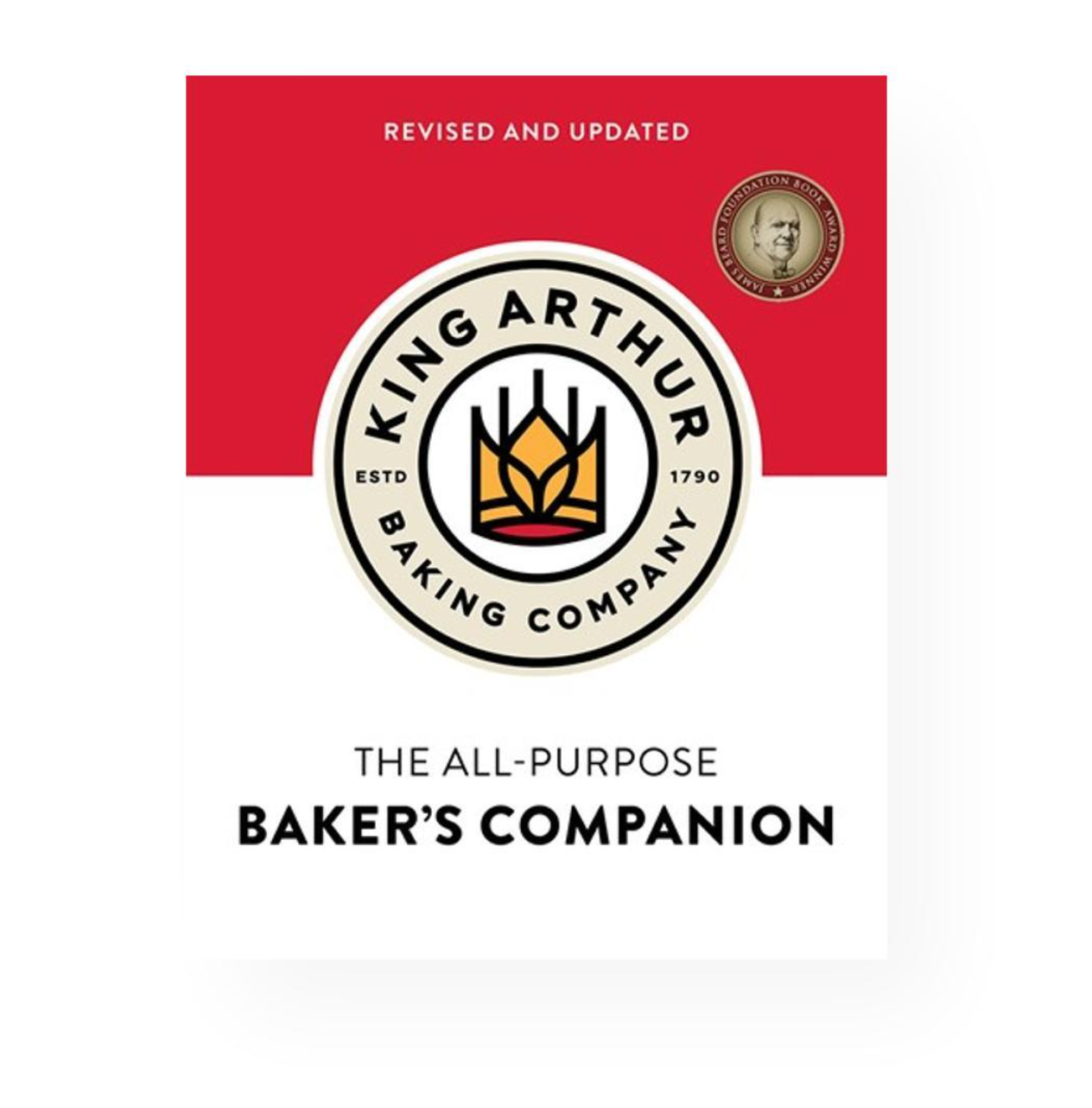 The All Purpose Baker's Companion Cookbook