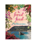 The Forest Feast Mediterranean