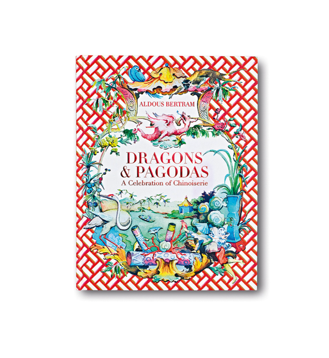 DRAGONS &amp; PAGODAS A Celebration of Chinoiserie